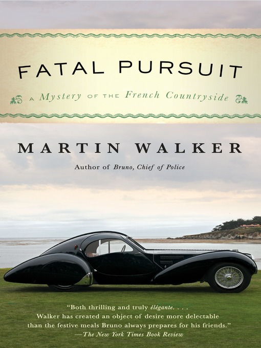 Title details for Fatal Pursuit by Martin Walker - Wait list